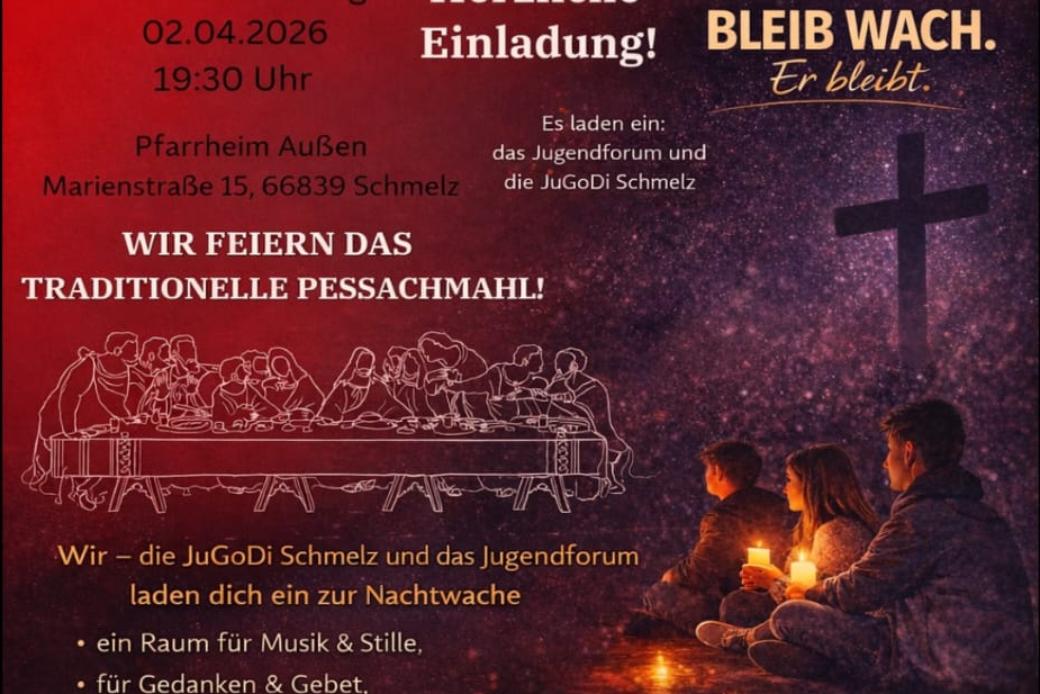 Plakat zum Abendmahl mit anschließender Nachtwache