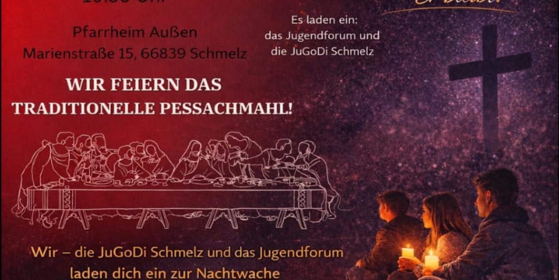 Plakat zum Abendmahl mit anschließender Nachtwache
