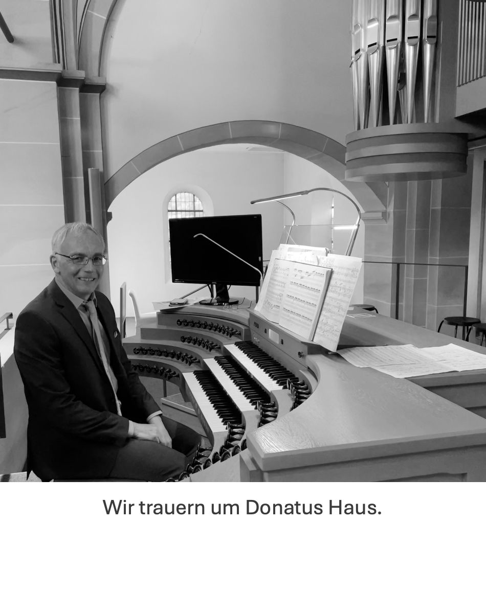 Wir trauern um Donatus Haus