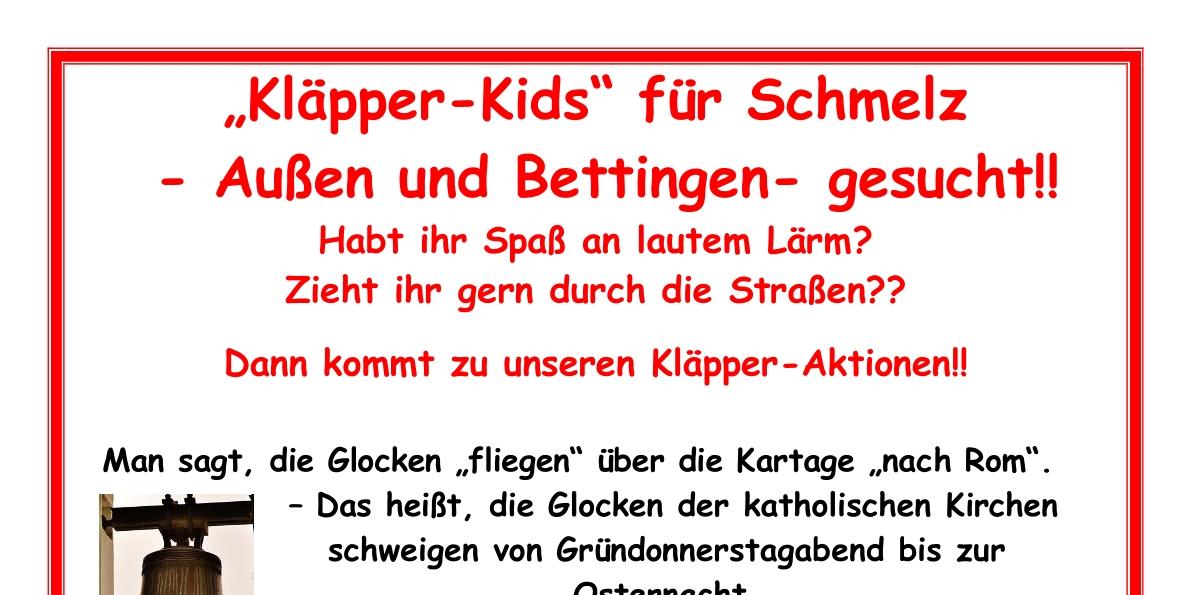 Kläpper-Kids für Schmelz gesucht