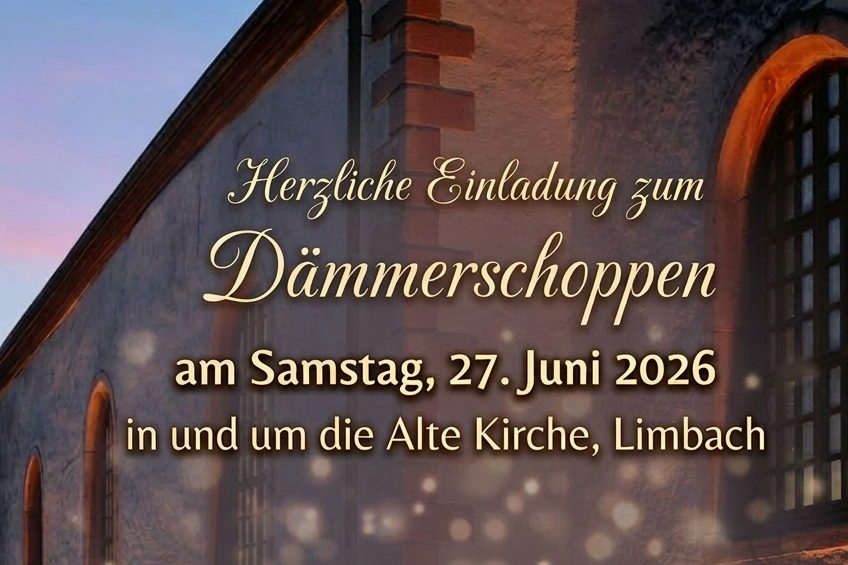Einladung Dämmerschoppen in Limbach Alte Kirche